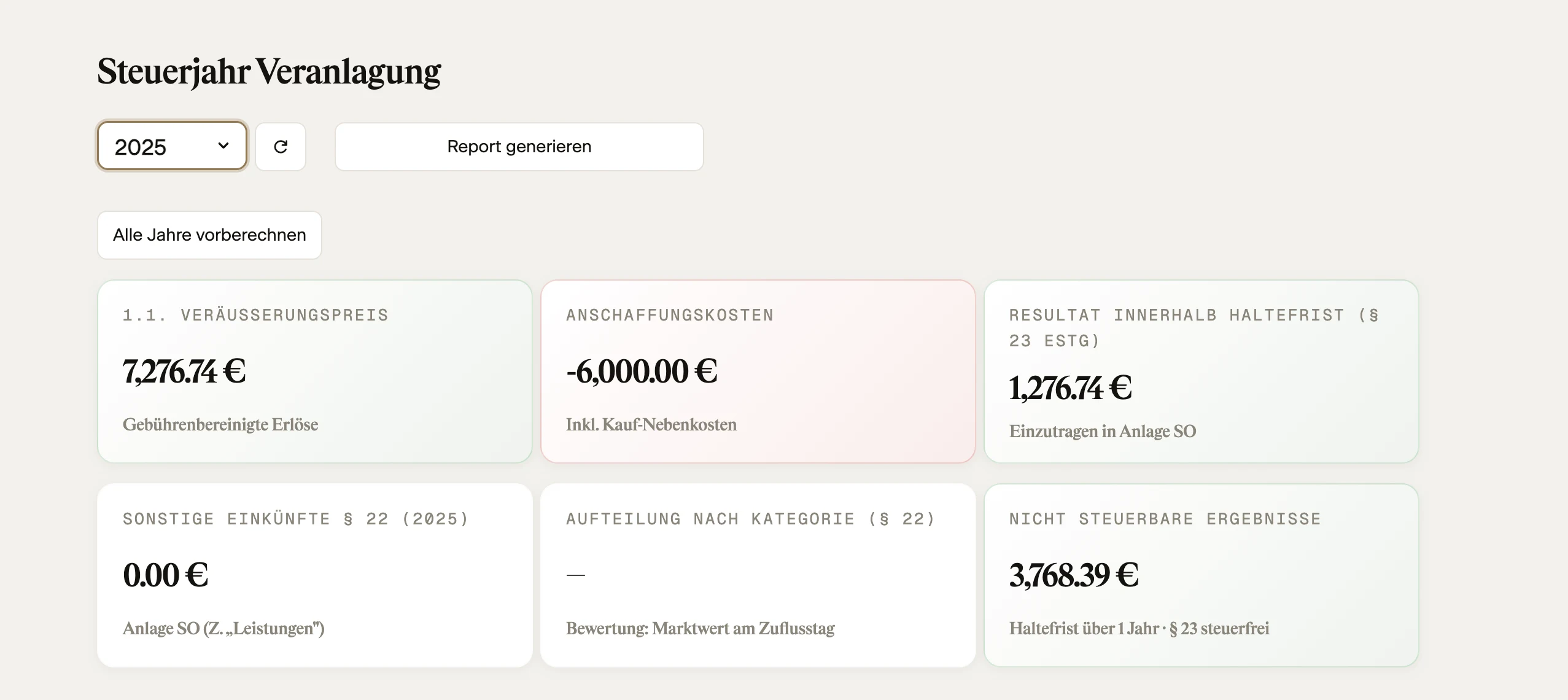 Steuerjahr-Veranlagung in der App — Veräußerungspreis, Anschaffungskosten, Ergebnis innerhalb Haltefrist (§ 23), sonstige Einkünfte (§ 22)